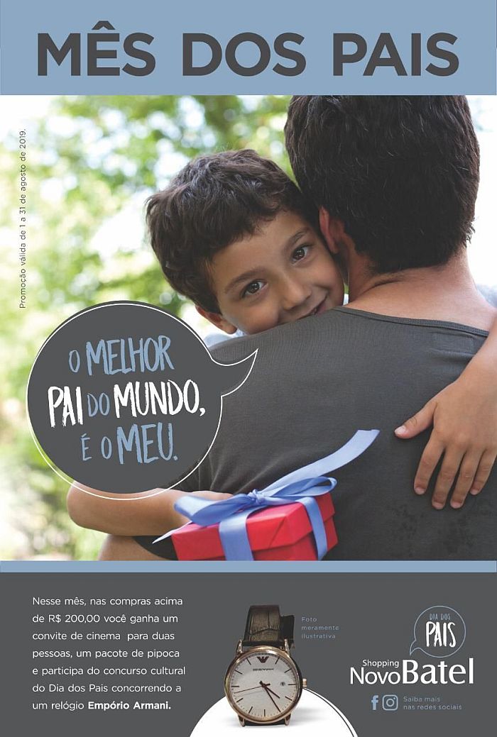 Campanha do Dia dos Pais termina no dia 31 de agosto - Foto: Divulgação