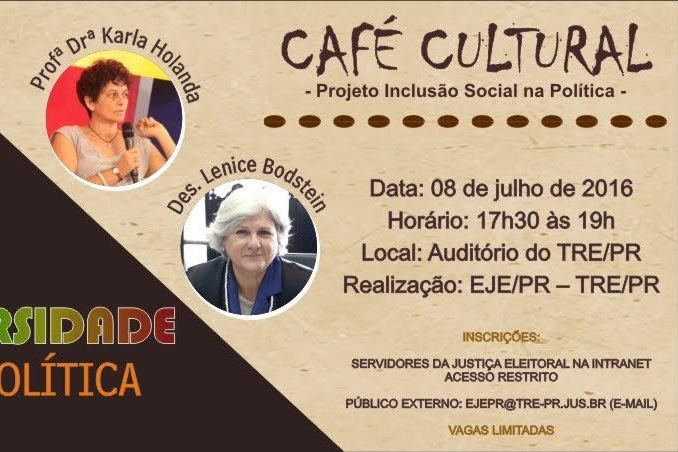 Café Cultural da Escola Judiciária Eleitoral debate diversidade na política