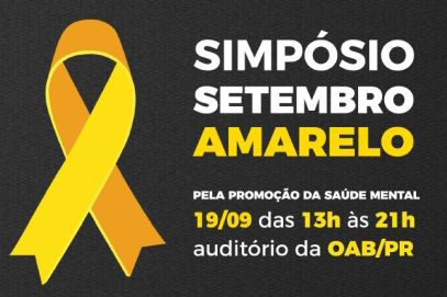 Caixa de Assistência dos Advogados do Paraná promove o Simpósio Setembro Amarelo no dia 19