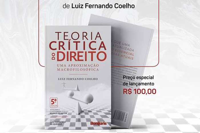 Professor Luiz Fernando Coelho lança 5ª edição do livro “Teoria Crítica do Direito”