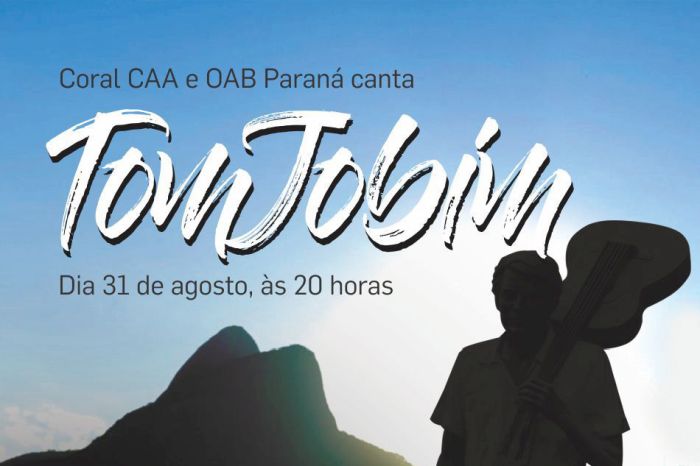 Coral da CAA e OAB Paraná canta Tom Jobim em evento beneficente