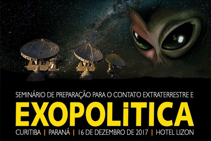 Curitiba recebe o I Seminário de Preparação para o Contato Extraterrestre e Exopolítica