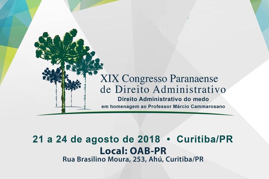 IPDA abre nesta terça-feira XIX Congresso Paranaense de Direito Administrativo na OAB Paraná