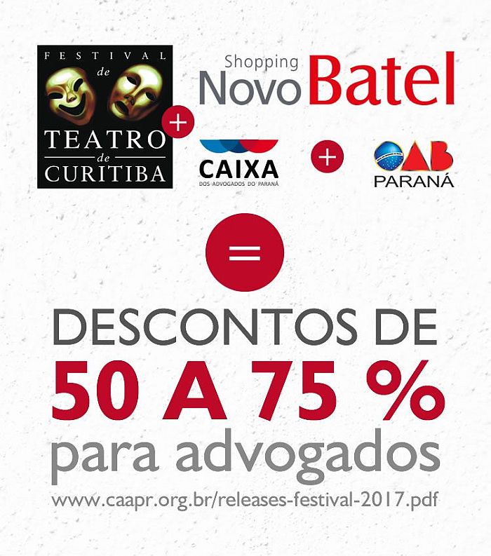 Advogados podem adquirir até dois ingressos com o preço especial para cada espetáculo