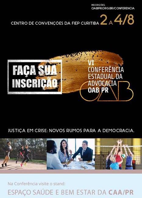 Sexta edição da Conferência Estadual acontece de 2 a 4 de agosto, no Centro de Convenções da FIEP, em Curitiba
