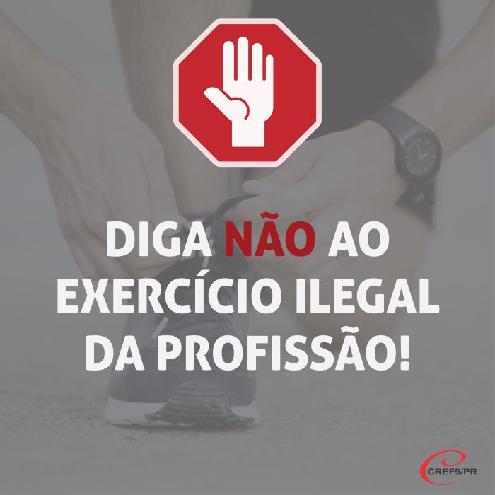 Exercício Ilegal da Profissão - Diga Não - Foto: Divulgação