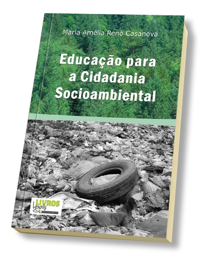 Livro “Educação para a Cidadania Socioambiental” - Foto: Bebel Ritzmann Livro “Educação para a Cidadania Socioambiental” - Foto: Bebel Ritzmann