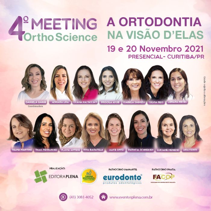 4º Meeting Ortho Science - Foto: Divulgação 4º Meeting Ortho Science - Foto: Divulgação