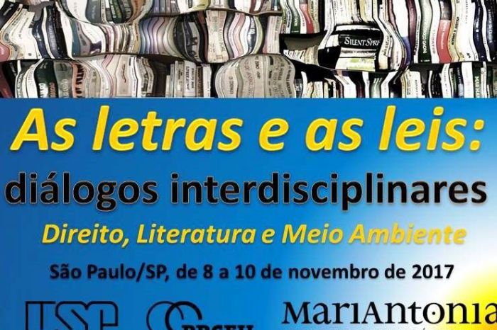 Encontro interdisciplinar vai debater o Direito, a Literatura e o Meio Ambiente