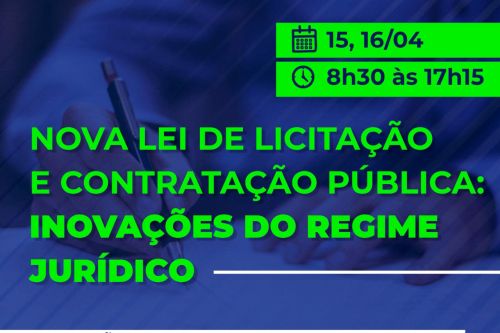 Especialistas em Direito Administrativo abordam a nova Lei de Licitação em evento on-line
