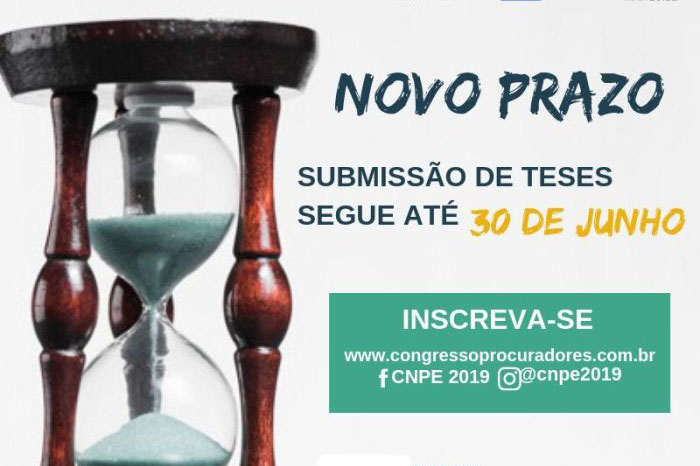 Prorrogado prazo para submissão de teses no Congresso Nacional de Procuradores