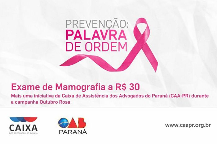 Exame de mamografia a R$ 30 para advogadas no Outubro Rosa da CAA-PR