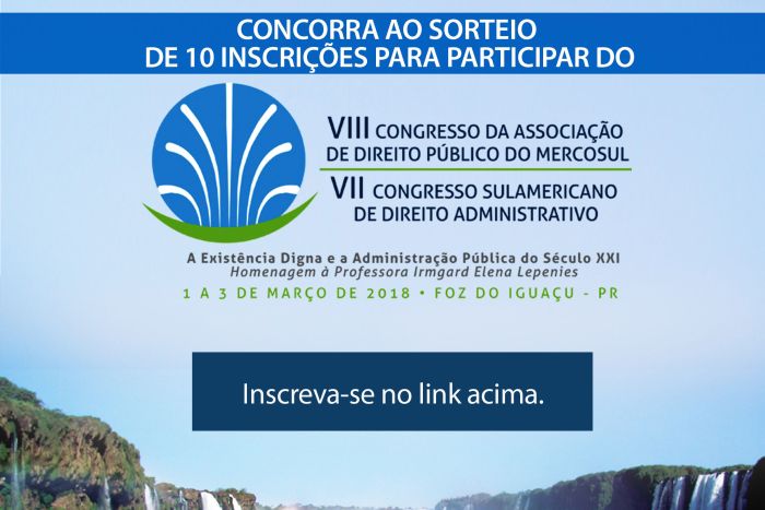 Aberto cadastro para sorteio de dez inscrições a congressos de Direito Administrativo